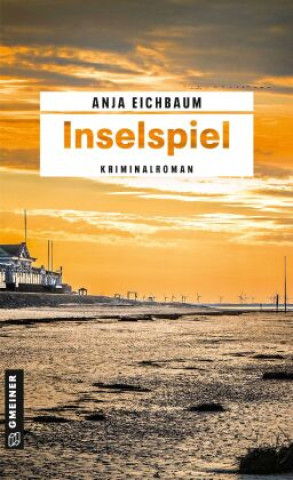 Kniha Inselspiel Anja Eichbaum