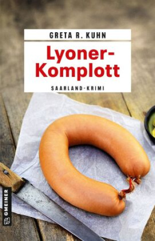 Buch Lyoner-Komplott Greta R. Kuhn