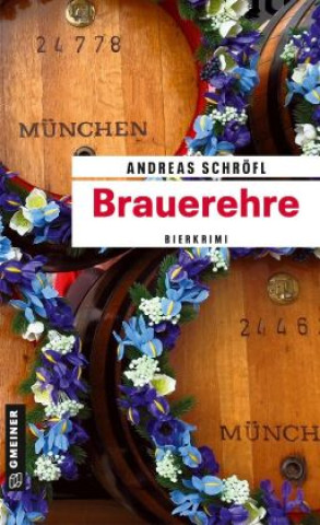Boek Brauerehre Andreas Schröfl