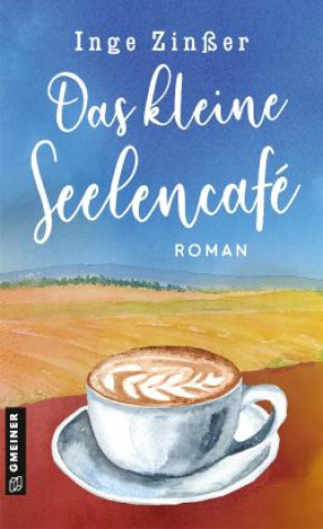 Knjiga Das kleine Seelencafé Inge Zinßer