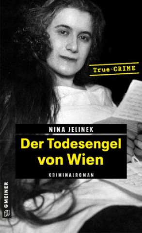 Livro Der Todesengel von Wien Nina Jelinek