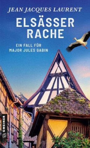 Buch Elsässer Rache Jean Jacques Laurent