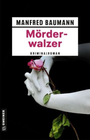 Knjiga Mörderwalzer Manfred Baumann