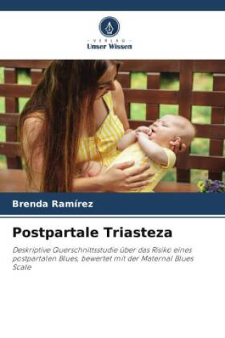Knjiga Postpartale Triasteza Brenda Ramírez