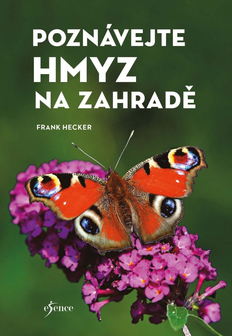 Kniha Poznávejte hmyz na zahradě Frank Hecker