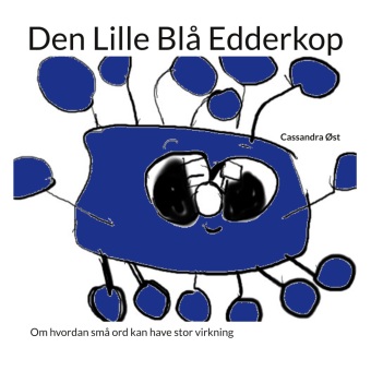 Kniha Den lille blå edderkop Cassandra Øst
