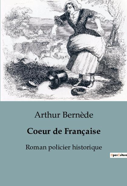 Knjiga Coeur de Française Bernède