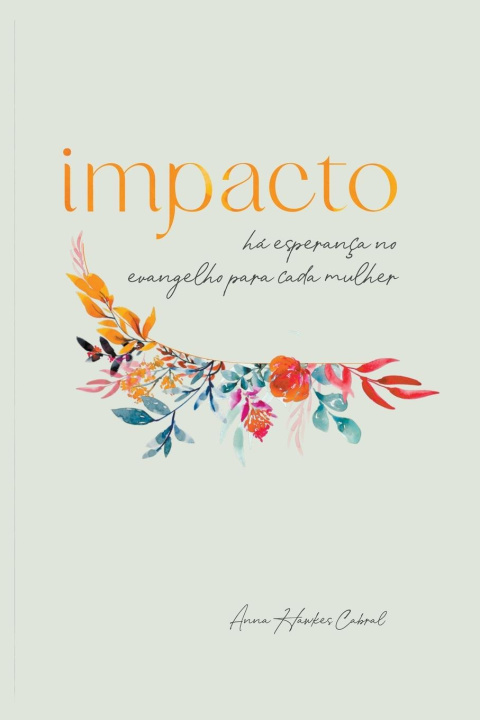 Knjiga Impacto Anna Hawkes Cabral