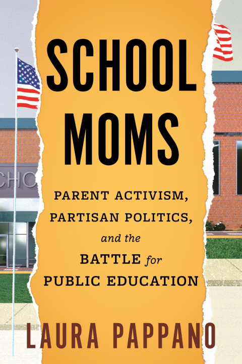 Livro SCHOOL MOMS PAPPANO LAURA