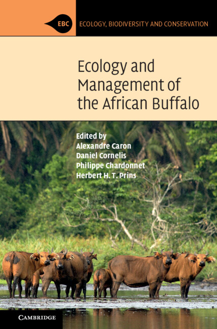Könyv Ecology and Management of the African Buffalo Alexandre Caron