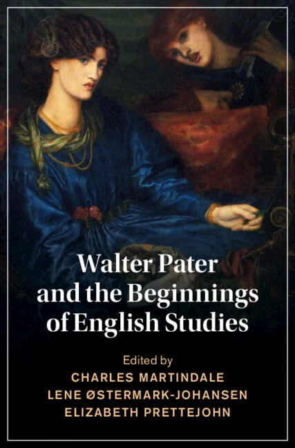 Kniha Walter Pater and the Beginnings of English Studies Charles Martindale