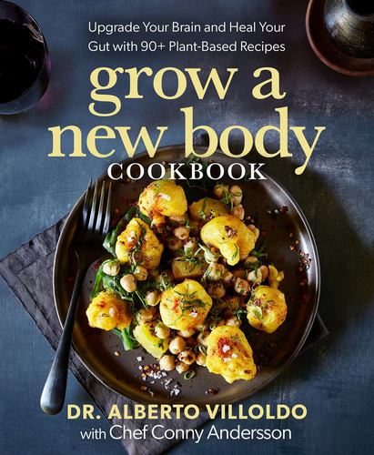 Kniha GROW A NEW BODY COOKBK VILLOLDO ALBERTO