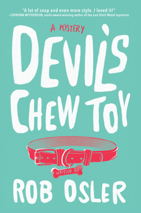 Knjiga DEVILS CHEW TOY OSLER ROB