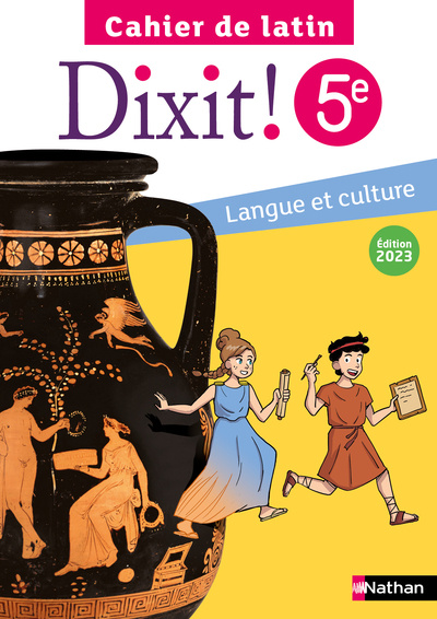 Könyv Dixit - Cahier Latin 5e - élève 2023 Claire Laimé-Couturier
