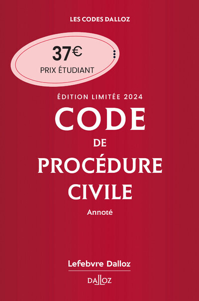 Livre Code de procédure civile 2024 annoté. Édition limitée. 115e éd. Pierre Callé