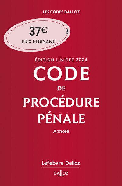 Книга Code de procédure pénale 2024 annoté. Édition limitée. 65e éd. Coralie Ambroise-Castérot