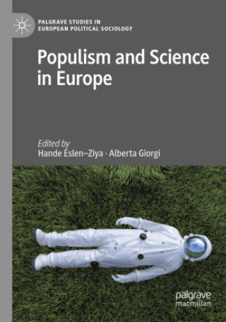 Knjiga Populism and Science in Europe Hande Eslen-Ziya