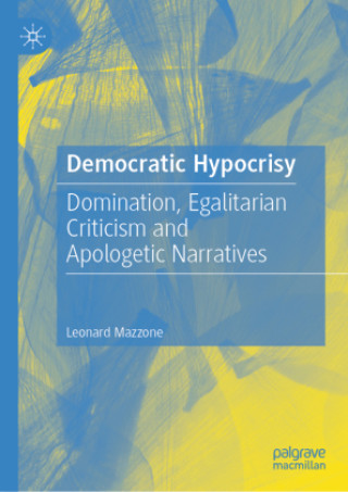 Knjiga Democratic Hypocrisy Leonard Mazzone