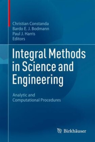 Knjiga Integral Methods in Science and Engineering Christian Constanda