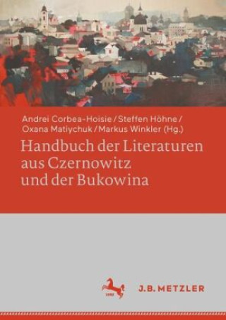 Knjiga Handbuch der Literaturen aus Czernowitz und der Bukowina Steffen Höhne