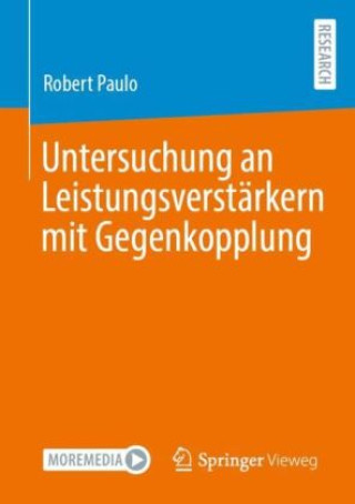 Knjiga Untersuchung an Leistungsverstärkern mit Gegenkopplung Robert Paulo