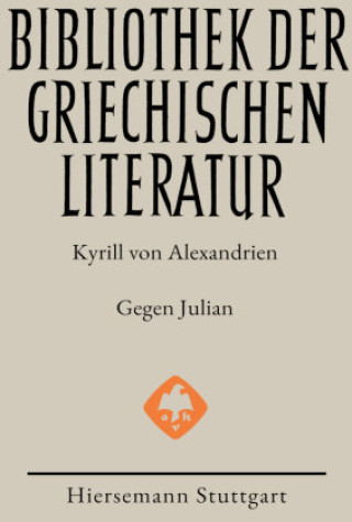 Kniha Gegen Julian Kyrill von Alexandrien