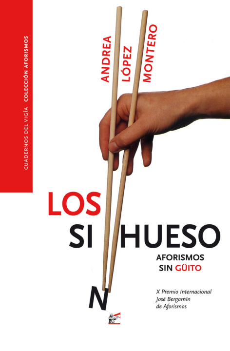 Libro LOS SINHUESO LOPEZ MONTERO