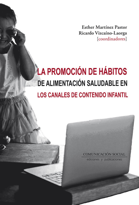Kniha LA PROMOCION DE HABITOS DE ALIMENTACION SALUDABLE EN LOS CAN MARTINEZ PASTOR