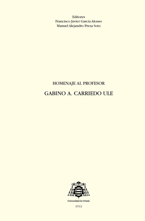 Kniha HOMENAJE AL PROFESOR GABINO A. CARRIEDO ULE 
