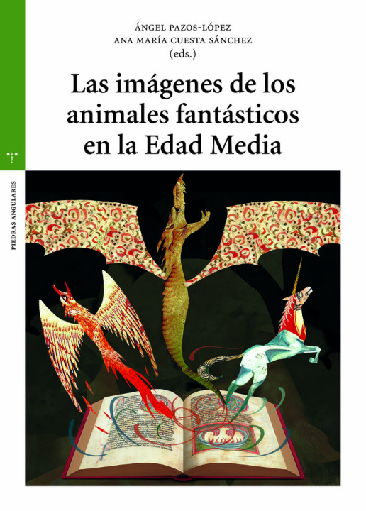 Buch LAS IMÁGENES DE LOS ANIMALES FANTÁSTICOS EN LA EDAD MEDIA Cuesta Sánchez