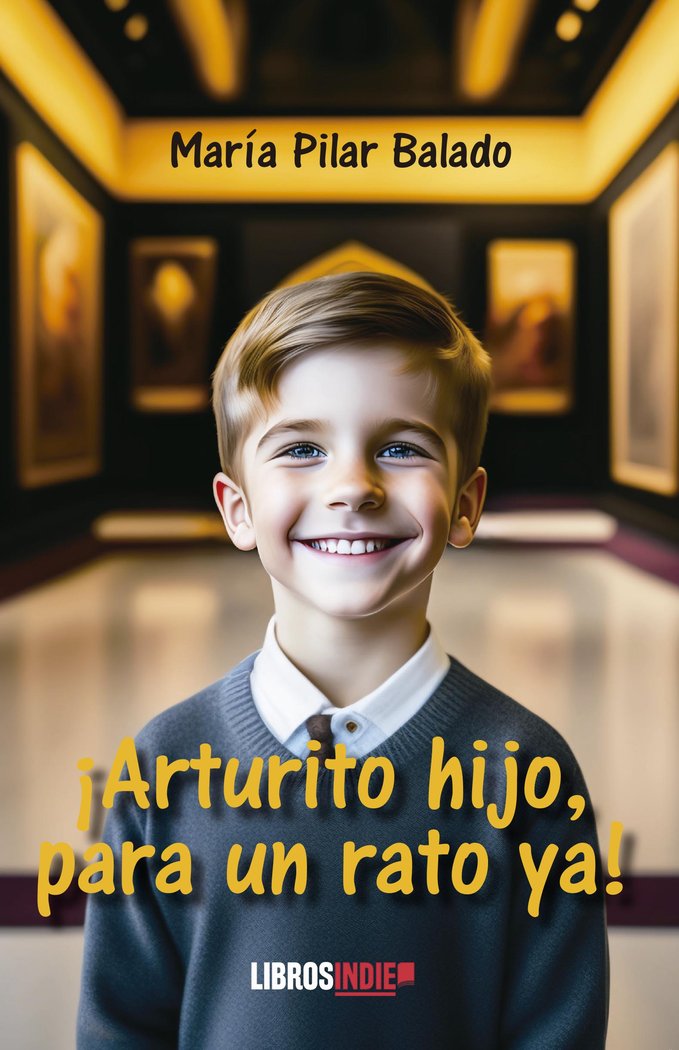 Knjiga ¡Arturito hijo, para un rato ya! Balado