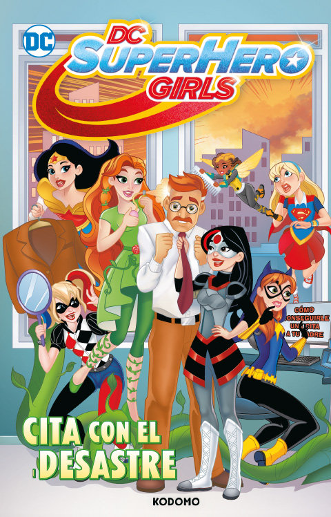 Kniha DC SUPER HERO GIRLS CITA CON EL DESASTRE BIBLIOTECA SUPER FONTANA