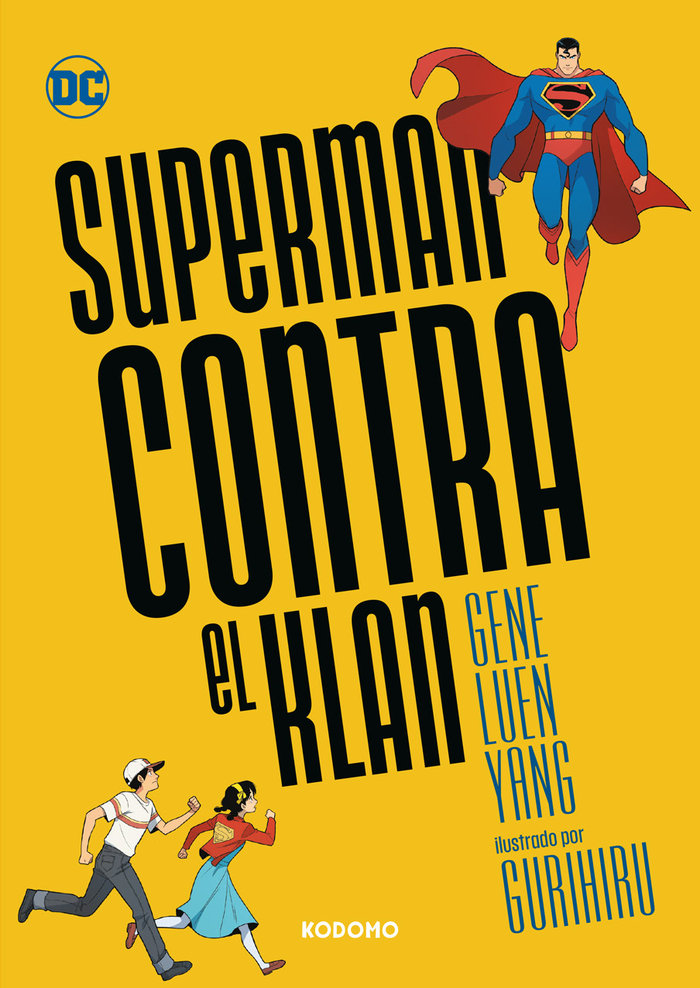 Libro SUPERMAN CONTRA EL KLAN LUEN YANG