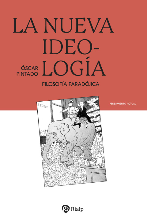 Knjiga LA NUEVA IDEOLOGIA PINTADO FERNANDEZ