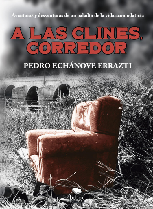 Knjiga A las clines, corredor Echánove Errazti