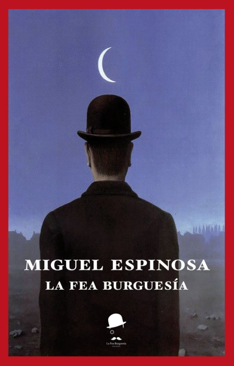 Книга La fea burguesía 