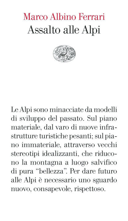 Kniha Assalto alle Alpi Marco Albino Ferrari
