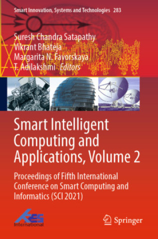 Книга Smart Intelligent Computing and Applications, Volume 2 Suresh Chandra Satapathy