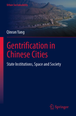 Knjiga Gentrification in Chinese Cities Qinran Yang