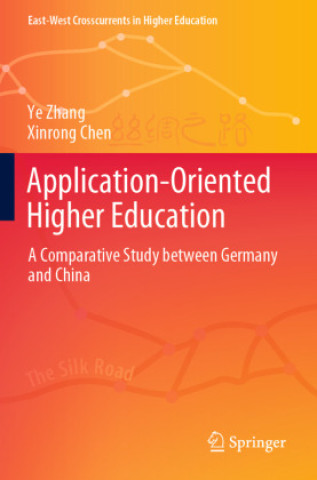Knjiga Application-Oriented Higher Education Ye Zhang
