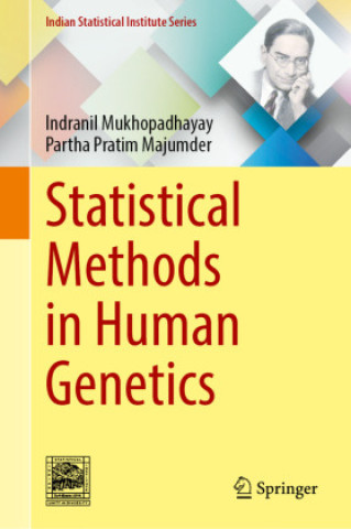 Knjiga Statistical Methods in Human Genetics Indranil Mukhopadhayay
