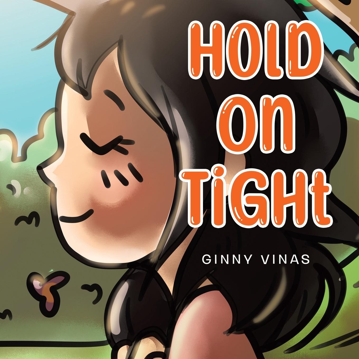 Knjiga Hold On Tight Ginny Vinas