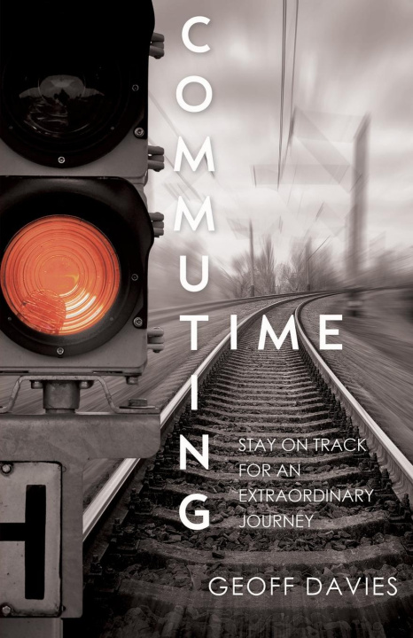 Knjiga Commuting Time Geoff Davies