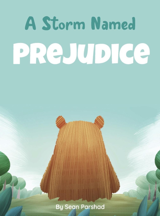 Knjiga A Storm Named Prejudice Sean Parshad