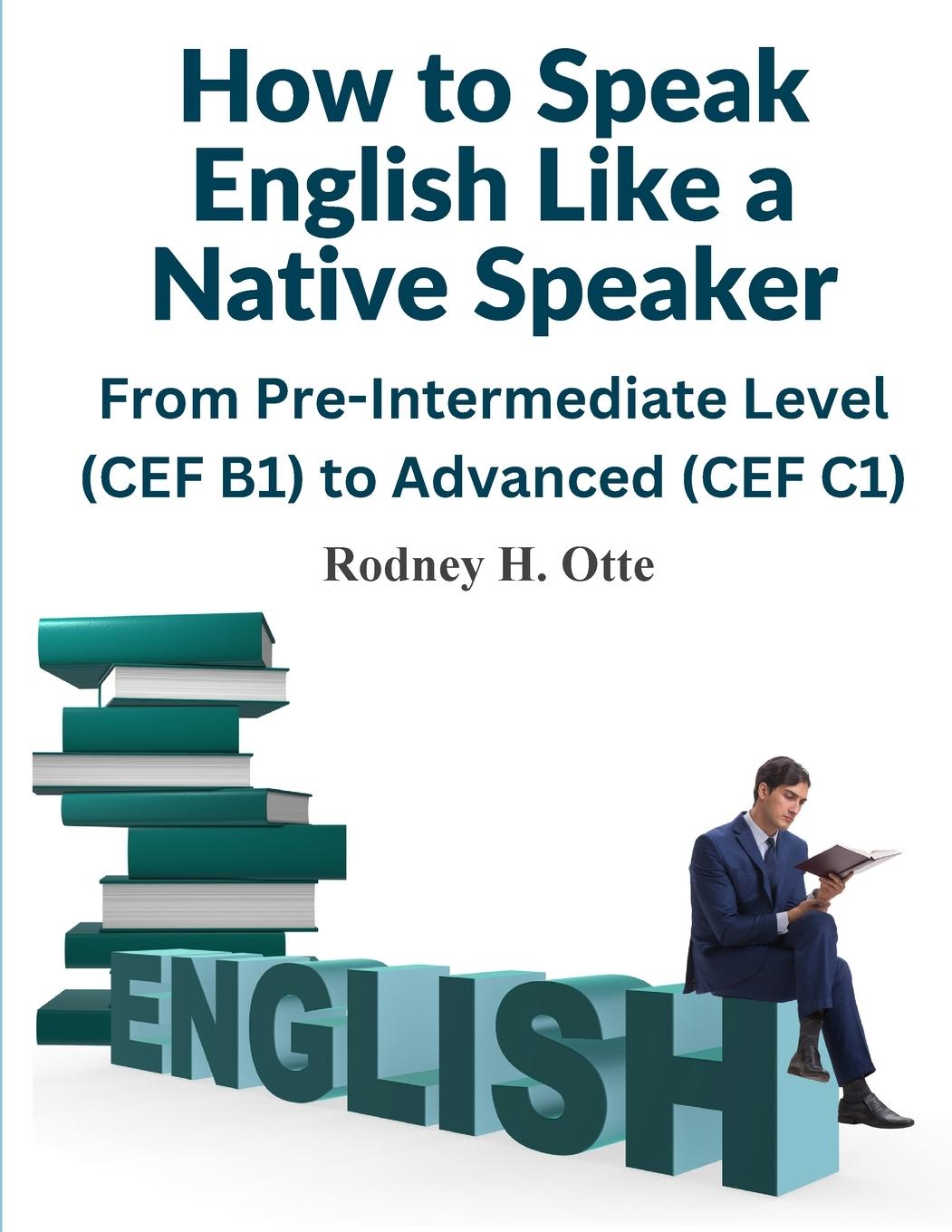 Carte How to Speak English Like a Native Speaker 