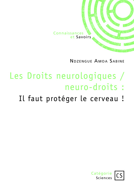Kniha Les Droits neurologiques / neuro-droits Ndzengue Amoa