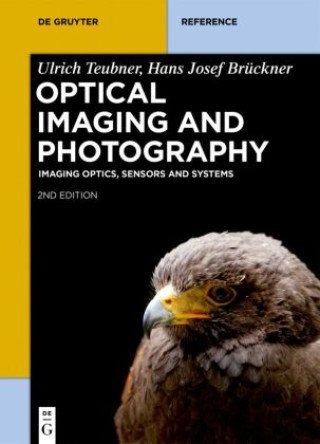 Könyv Optical Imaging and Photography Ulrich Teubner