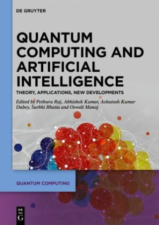 Kniha Quantum Computing and Artificial Intelligence Pethuru Raj