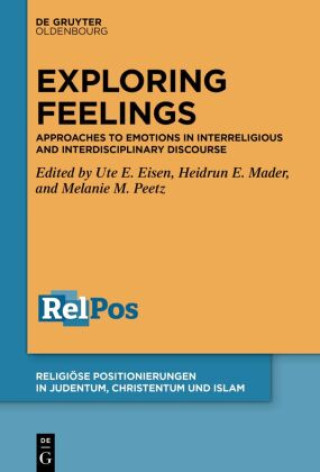 Knjiga Exploring Feelings Ute E. Eisen