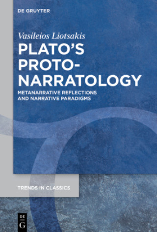 Книга Plato's Proto-Narratology Vasileios Liotsakis